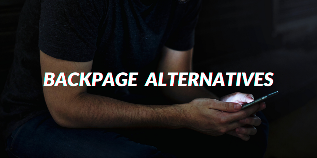 Best Backpage Alternative Websites UK | 2020 Updated List!