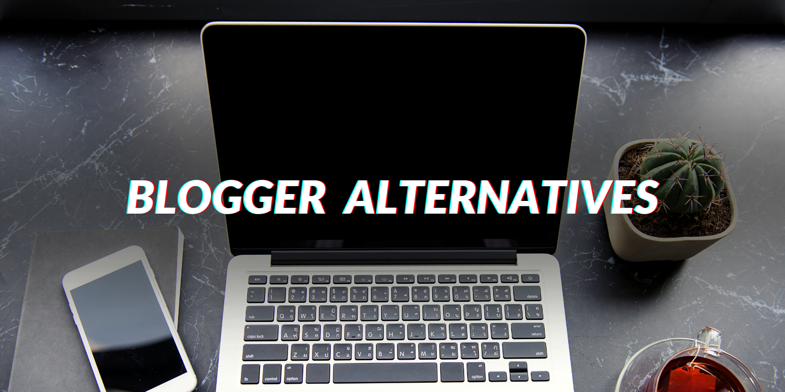 Blogger Alternatives