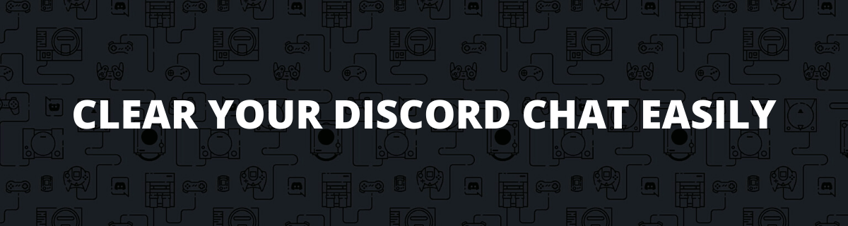 How to Clear Discord Chat