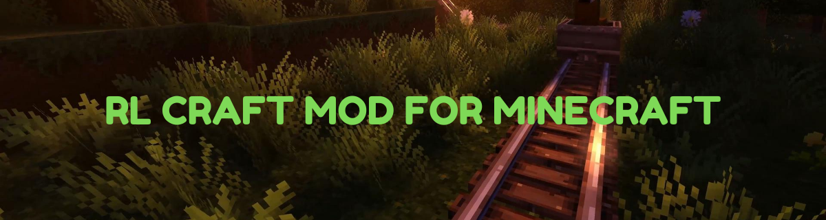 RL CRAFT MOD FOR MINECRAFT