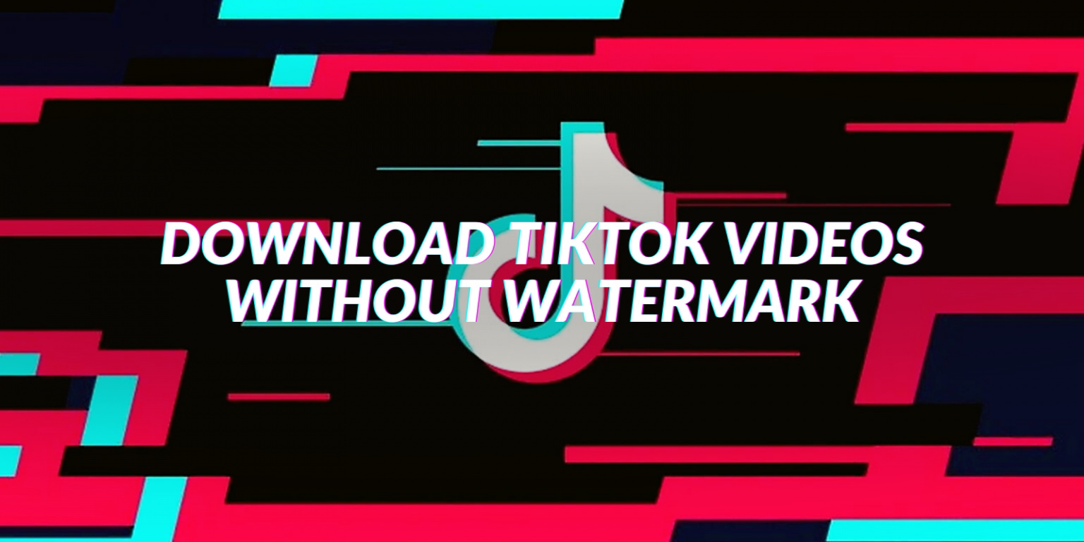 tiktok download video without watermark