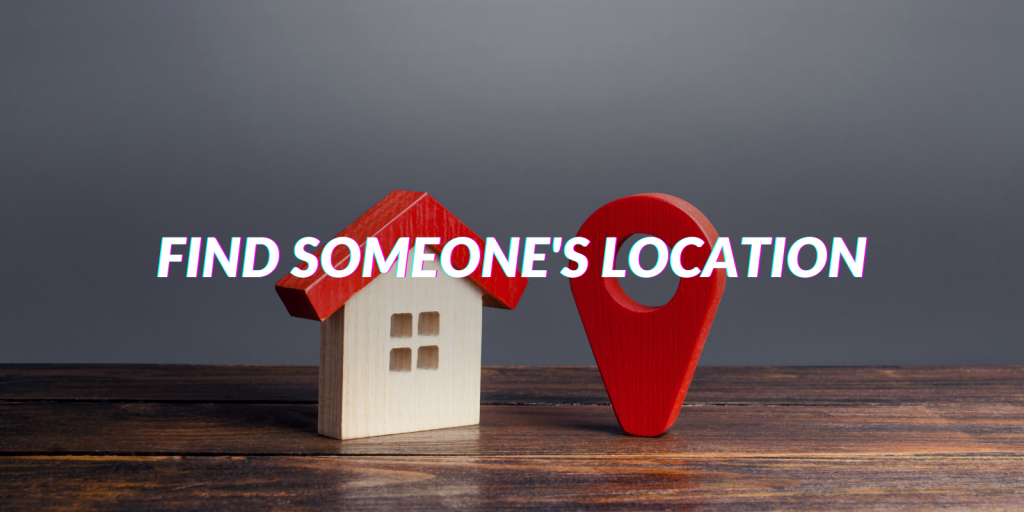 How To Find Someone's Location Easily? Best Apps To Track - Tech4EN