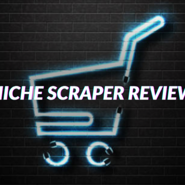 Niche Scraper Review  – The #1 Product Spy Tool?